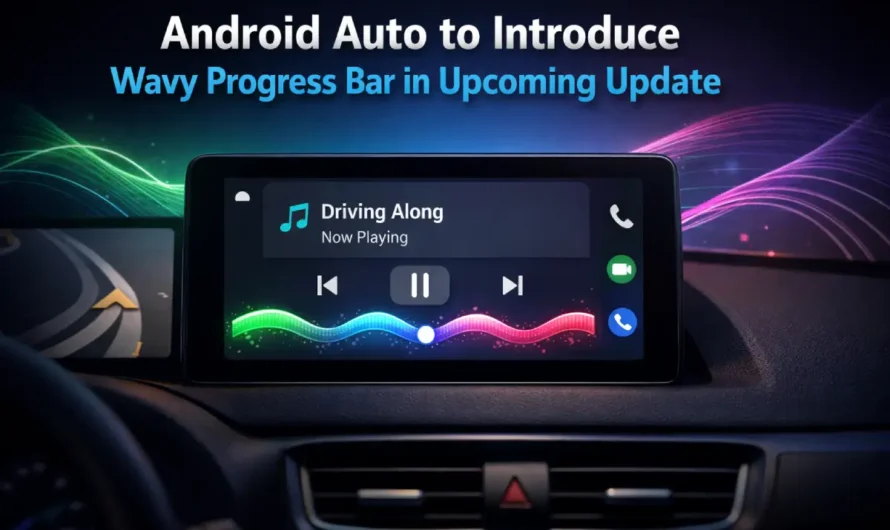 Android Auto to Introduce Wavy Progress Bar in Upcoming Update