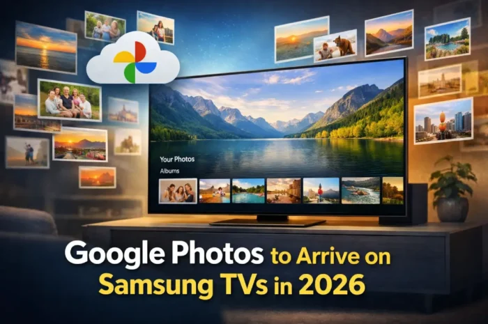 Google Photos to Arrive on Samsung TVs in 2026